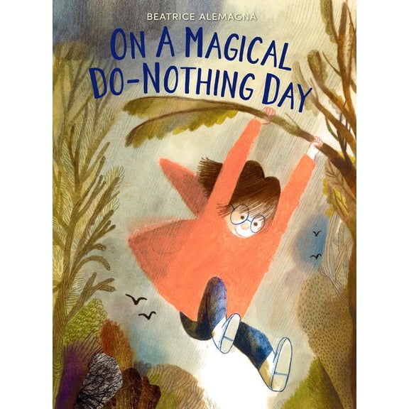On a Magical Do-Nothing Day, (Hardcover)