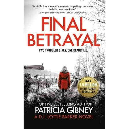 Final Betrayal: An Absolutely Gripping Crime Thriller, (Paperback)