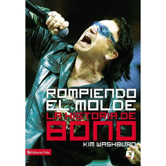 Especialidades Juveniles Rompiendo El Molde, La Historia de Bono, (Paperback)