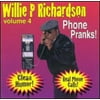 Willie P. Richardson - Phone Pranks 4 - Music & Performance - CD