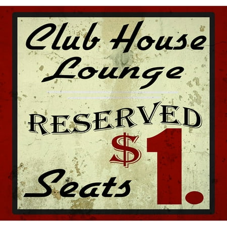 Graffitee Studios Club House Lounge Reserved Sign Vintage Advertisement on Wrapped Canvas