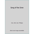 thumbnail image 1 of Pre-Owned Song of the Siren (Unknown) 0449243710 9780449243718, 1 of 1