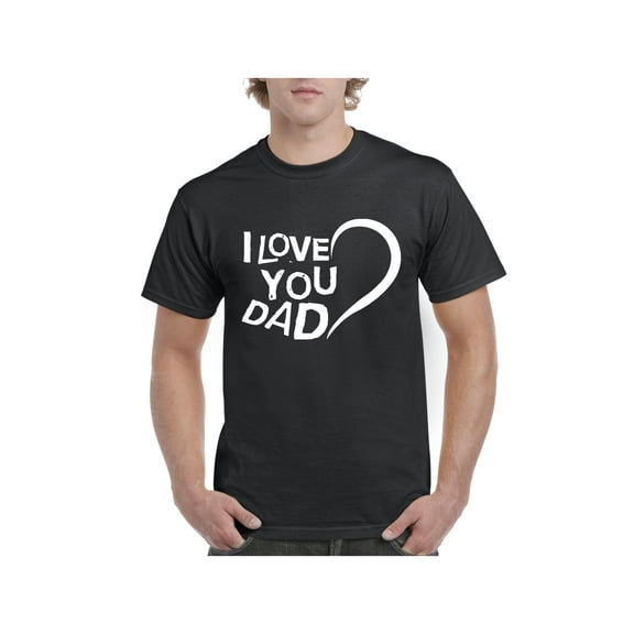 NIB - Men's T-Shirt Short Sleeve - Dad I Love You