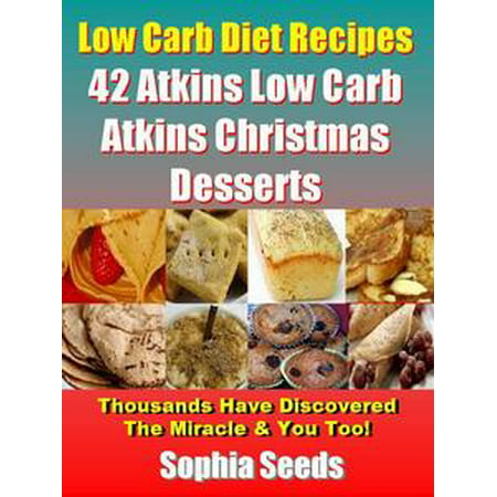 42 Low Carb Atkins Christmas Desserts Recipes -