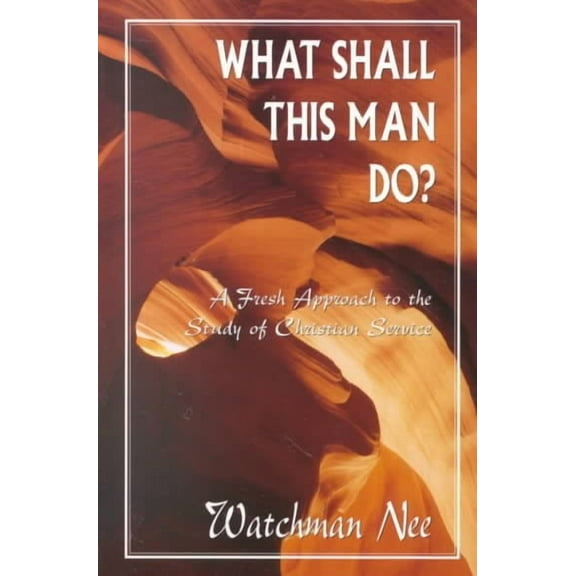 What Shall This Man Do? (Paperback)