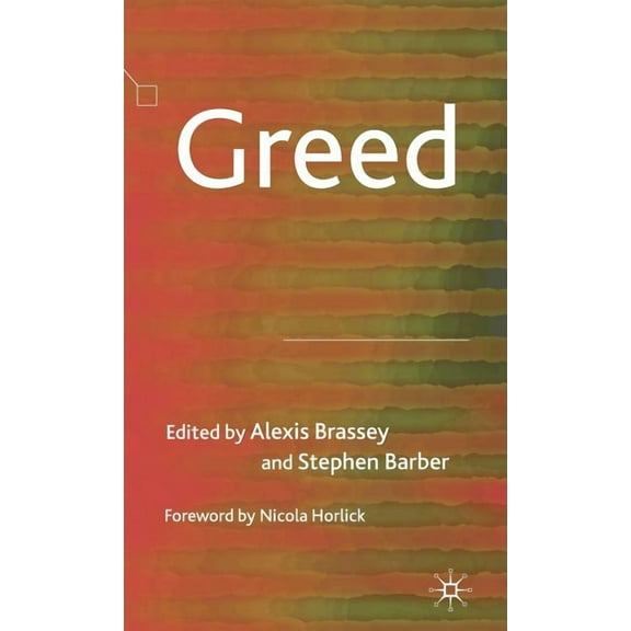 Greed, (Hardcover)