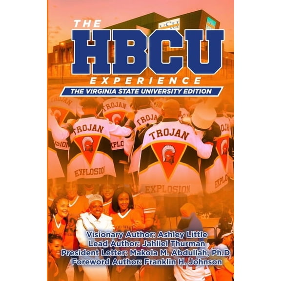 The Hbcu Experience: The Virginia State University Edition, (Paperback)