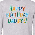 thumbnail image 4 of Inktastic Happy Birthday Daddy Long Sleeve Youth T-Shirt, 4 of 5
