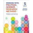 thumbnail image 1 of Pre-Owned Working with Political Science Research Methods: Problems and Exercises, 9781544331447, 1544331444, Paperback, 5 edition, 1 of 1
