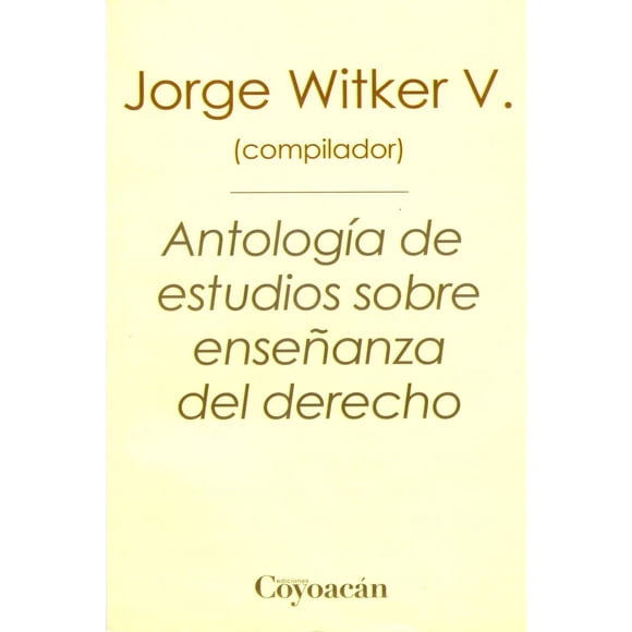 Antología de estudios sobre enseñanza del derecho Blanco