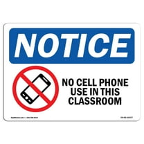 SignMission OS-NS-A-1824-L-16027 18 x 24 in. OSHA Notice Sign - Notice No Cell Phone Use in This Classroom