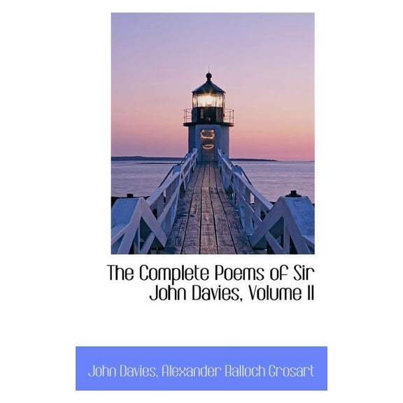 The Complete Poems of Sir John Davies, Volume II Paperback