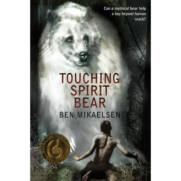Touching Spirit Bear, (Hardcover)