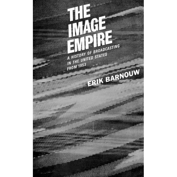 The Image Empire, (Hardcover)