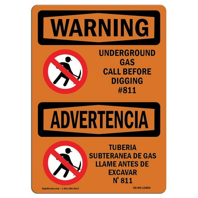 SignMission OS-WS-A-1824-L-12864 18 x 24 in. OSHA Warning Sign - Underground Gas Call No.811 Bilingual