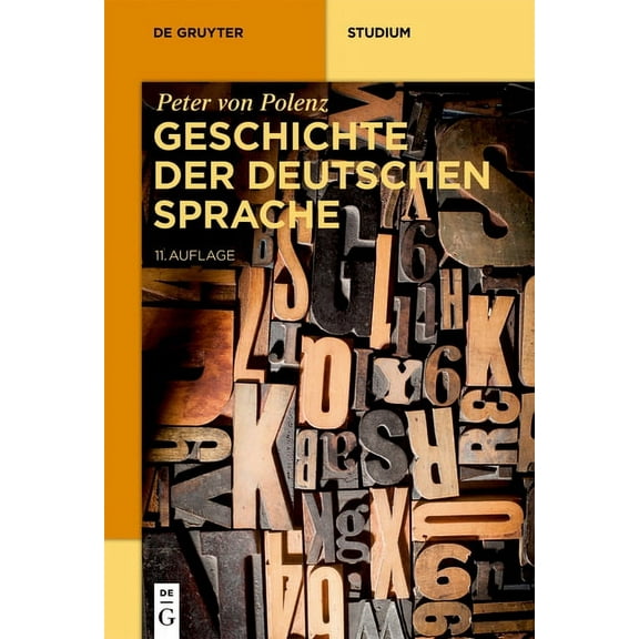 de Gruyter Studium Geschichte Der Deutschen Sprache, (Paperback)