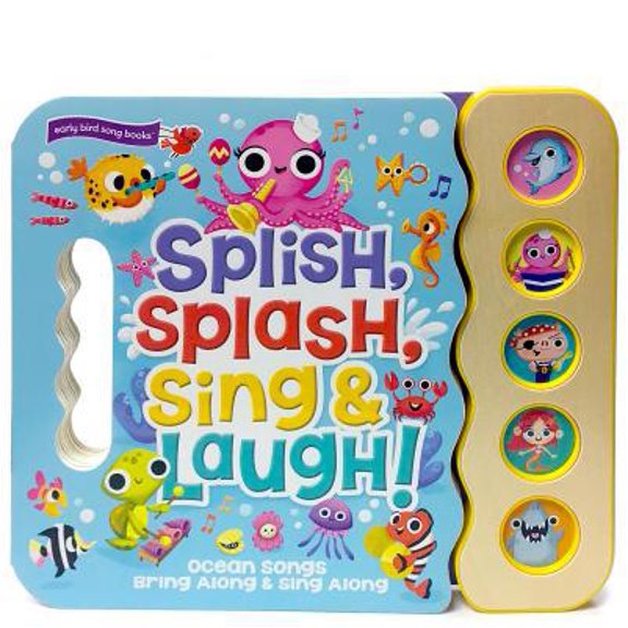 Pre-Owned Splish Splash Sing and Laugh (Board book) 1680521624 9781680521627