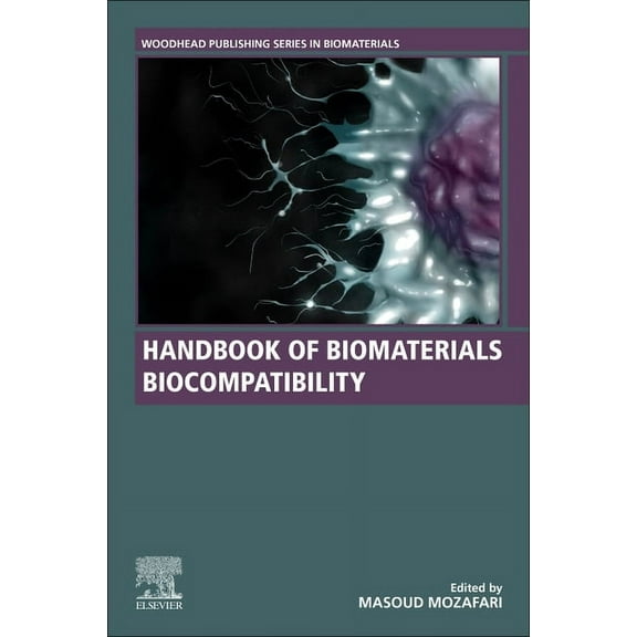 Woodhead Publishing Biomaterials Handbook of Biomaterials Biocompatibility, (Paperback)