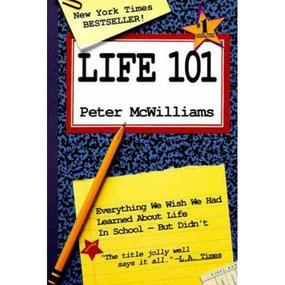 Pre-Owned Life 101 (Hardcover) by Peter McWilliams