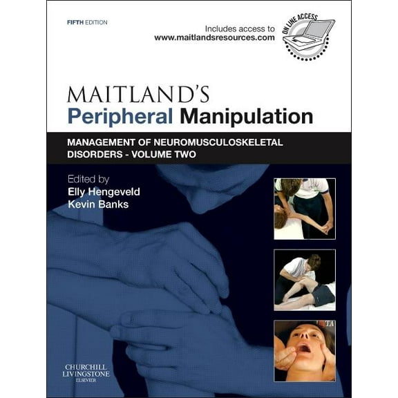Maitland's Peripheral Manipulation: Management of Neuromusculoskeletal Disorders - Volume 2, (Paperback)