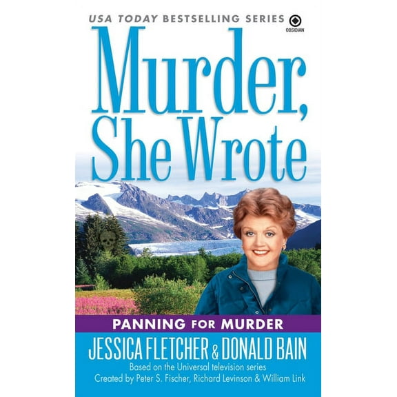 Murder, She Wrote Murder, She Wrote: Panning for Murder, (Paperback)