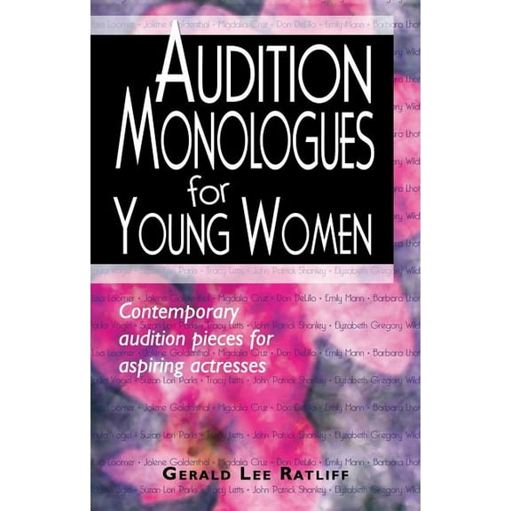 Audition Monologues for Young Women #1, (Paperback)
