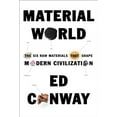 thumbnail image 1 of Pre-Owned Material World: The Six Raw Materials That Shape Modern Civilization (Hardcover) 0593534344 9780593534342, 1 of 1