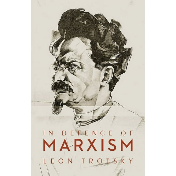 In Defence of Marxism, (Paperback)