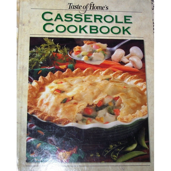 Taste of Home's Casserole Cookbook (Hardcover) by Reader's Digest (Creator)