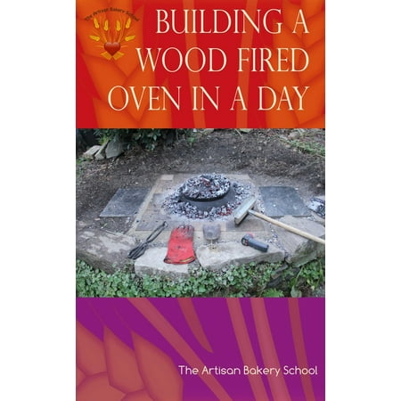 Building a Wood Fired Oven in a Day - eBook