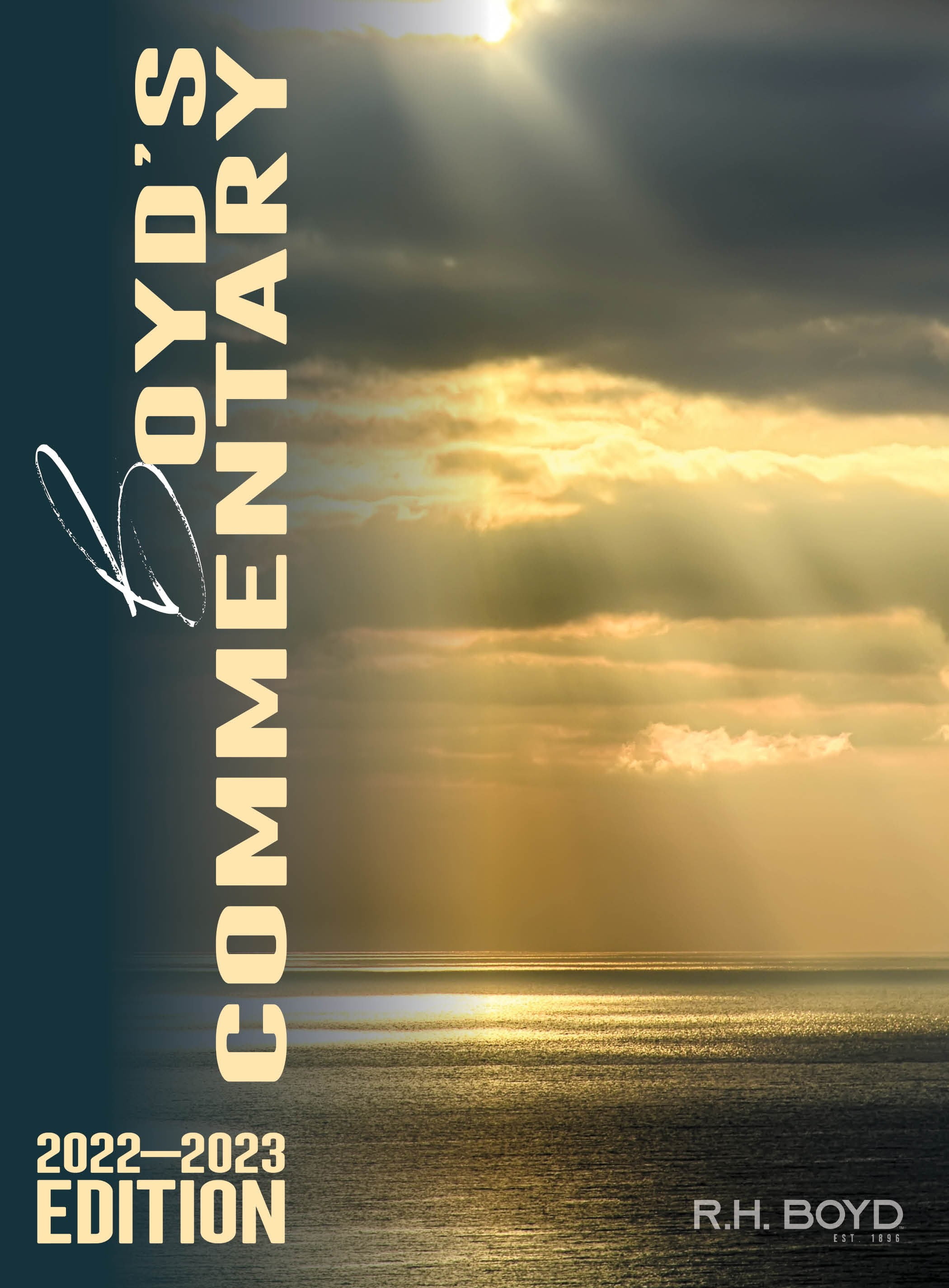 Boyd S Commentary For The Sunday School 20222023
