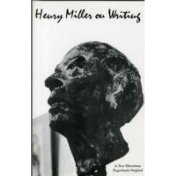 Pre-Owned Henry Miller on Writing (Paperback) 9780811201124