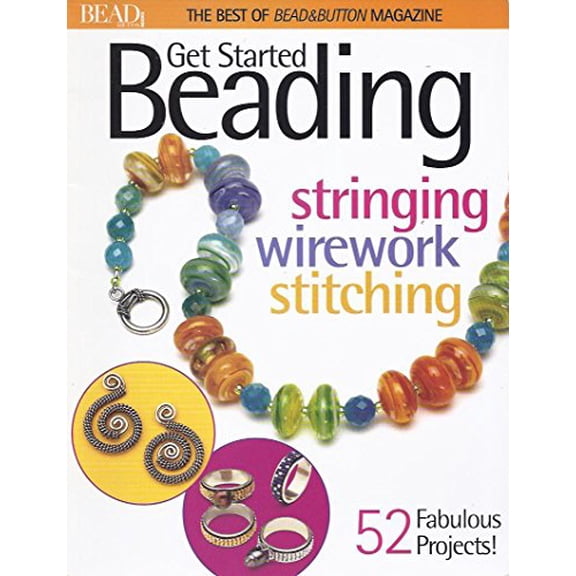 Pre-Owned Best of Bead and Button: Get Started Beading (Paperback) 0871162199 9780871162199