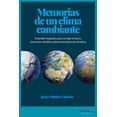 thumbnail image 1 of Libro Memorias De Un Clima Cambiante Tapa Blanda, Autor Javier Martin Chivelet, Editorial Shackleton Books, 1 of 2