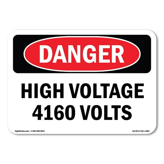 OSHA Danger Sign - High Voltage 4160 Volts |  Aluminum Sign | Protect Your Business, Construction Site, Warehouse & Shop Area |  Made in The USA