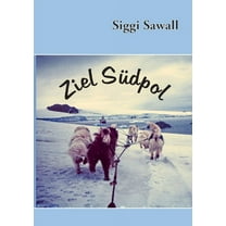 Ziel Südpol (Paperback)