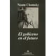 thumbnail image 1 of EL GOBIERNO EN EL FUTURO Anagram NOAM CHOMSKY, 1 of 2