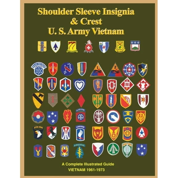 United States Army Vietnam Shoulder Sleeve Insignia, (Paperback)