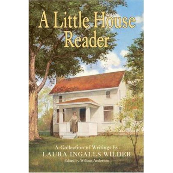 Pre-Owned Little House Reader, A (Paperback) 0060586958 9780060586959