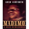 thumbnail image 1 of Madumo: A Man Bewitched, 1 of 2
