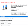thumbnail image 2 of Cornering Light Bulb - Compatible with 2015 - 2017 Volkswagen Golf SportWagen 2016, 2 of 2