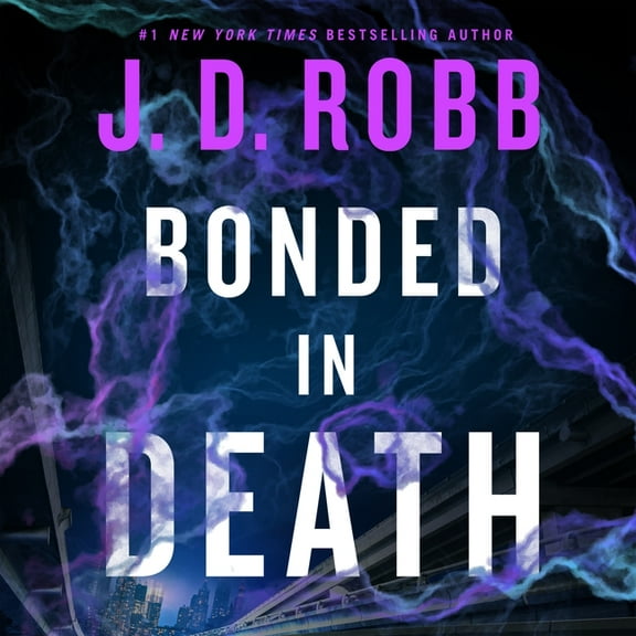 In Death Bonded in Death, (Audiobook)
