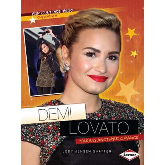 Pre-Owned Demi Lovato: Taking Another Chance (Pop Culture Bios: Superstars) (Paperback) 1467715514 9781467715515