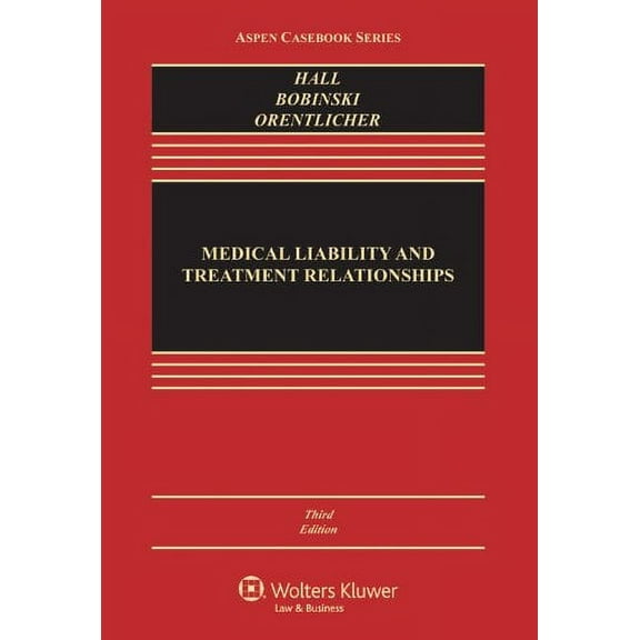 Medical Liability and Treatment Relationships