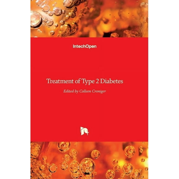 Treatment of Type 2 Diabetes (Hardcover)