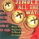 Jingle All the Way [Audio CD] Various Artists; Bing Crosby; Glen Campbell; Al Martino; Roger Wagner Chorale; Lettermen; Fred Waring; Wayne Newton; Gordon MacRae and Beach Boys