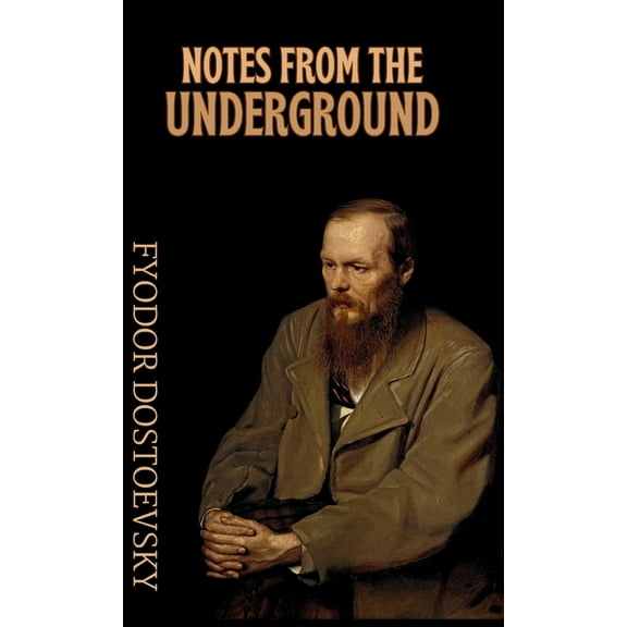 Notes from the Underground-Hardback, (Hardcover)