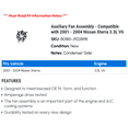 thumbnail image 2 of Auxiliary Fan Assembly - Compatible with 2001 - 2004 Nissan Xterra 3.3L V6 2002 2003, 2 of 2
