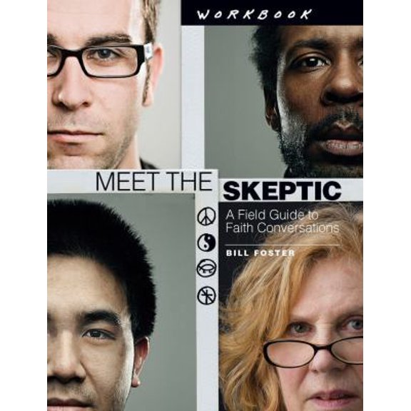 Pre-Owned Meet the Skeptic Workbook: A Field Guide to Faith Conversations, (Paperback)