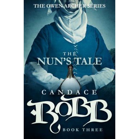 Pre-Owned The Nun's Tale : The Owen Archer Series - Book Three 9781682301036